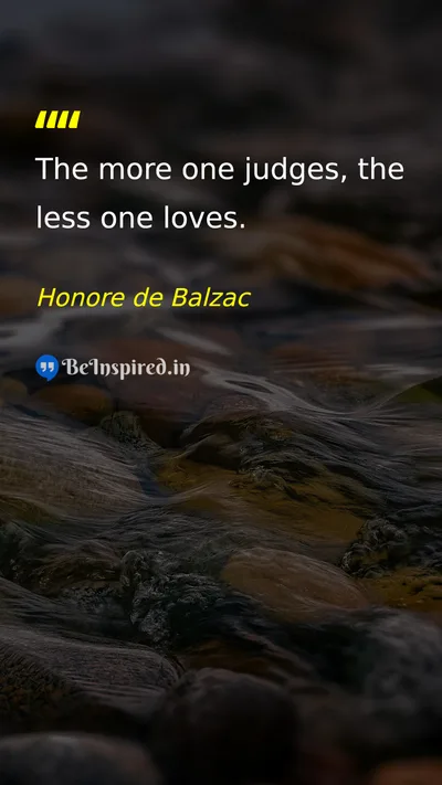 Honore de Balzac Picture Quote on love judgment wisdom peace 