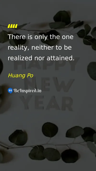 Huang Po Picture Quote on life wisdom 