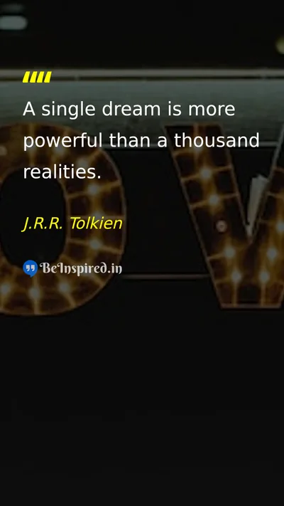 J.R.R. Tolkien Picture Quote on dream hope motivational 