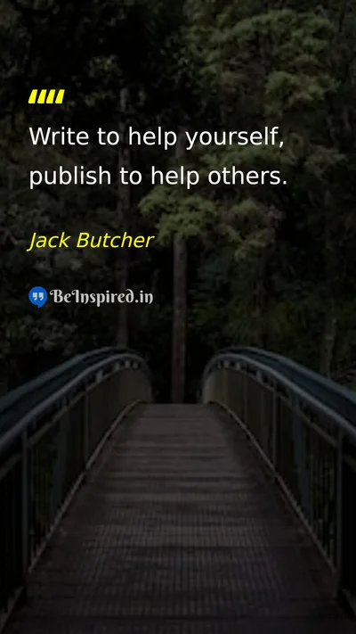 Jack Butcher Picture Quote on life education 