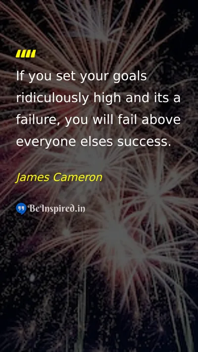 James Cameron Picture Quote on success dream motivational hard-work 