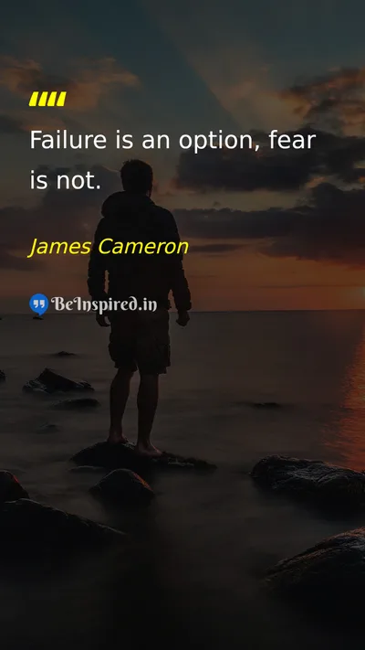 James Cameron Picture Quote on courage discipline fear 