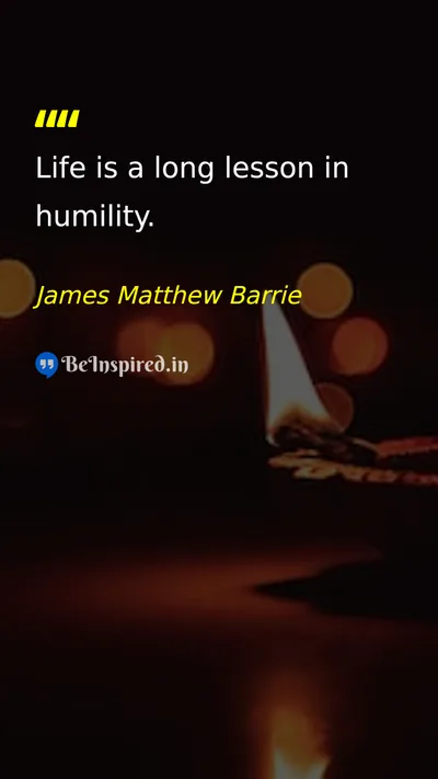 James Matthew Barrie Picture Quote on life wisdom 