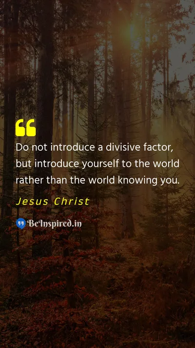 Jesus Christ Picture Quote on self-introduction 