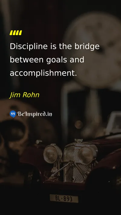 Jim Rohn Picture Quote on discipline goals success accomplishment 