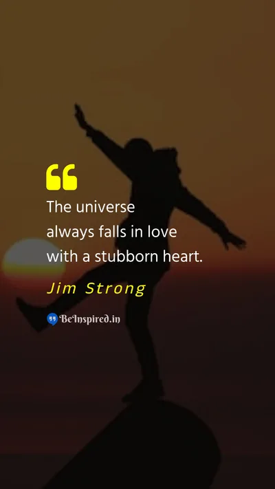 Jim Strong Picture Quote on strength life struggle 