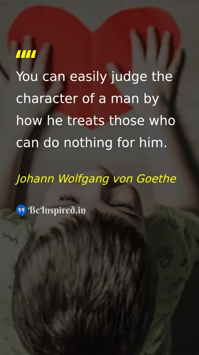 Johann Wolfgang von Goethe Picture Quote on character wisdom life 