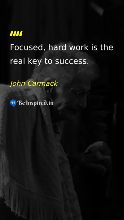 John Carmack Picture Quote on hard-work success discipline 