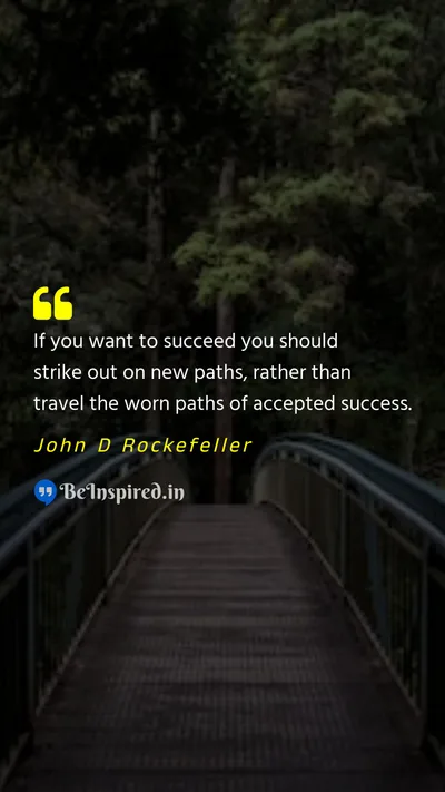 John D Rockefeller Picture Quote on success path motivational 