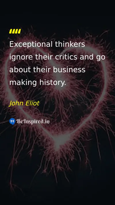 John Eliot Picture Quote on success mind inspiration 