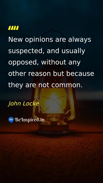John Locke Picture Quote on opinion change society 