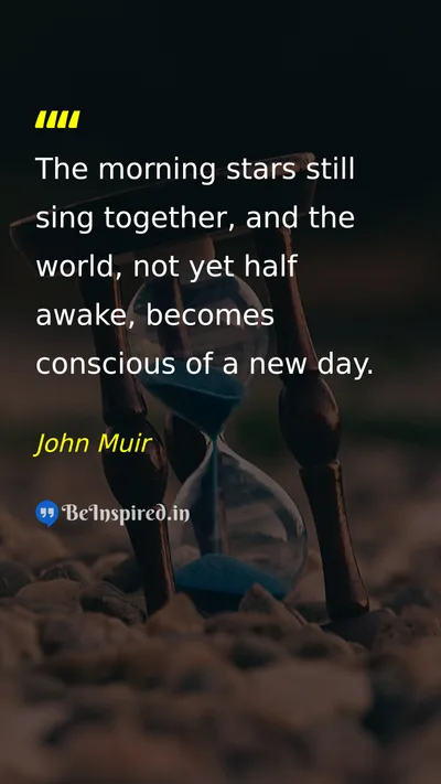 John Muir Picture Quote on hope nature change 