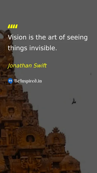 Jonathan Swift Picture Quote on vision art seeing 