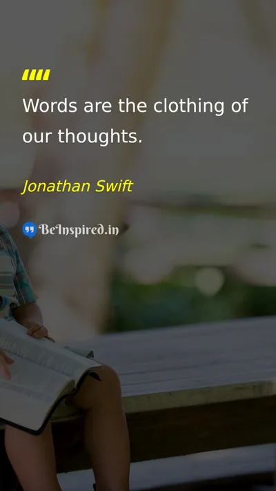 Jonathan Swift Picture Quote on thoughts communication words 