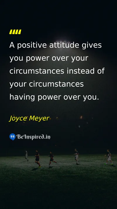 Joyce Meyer Picture Quote on attitude self-confidence happiness change 