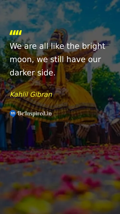 Kahlil Gibran Picture Quote on life wisdom 