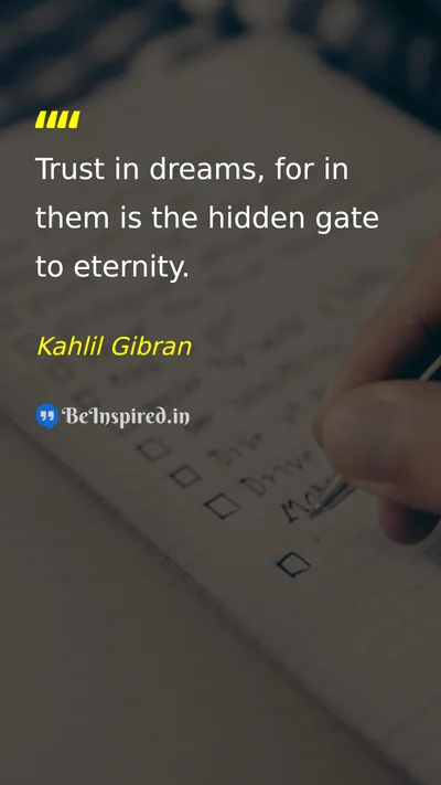Kahlil Gibran Picture Quote on dream hope life eternity 
