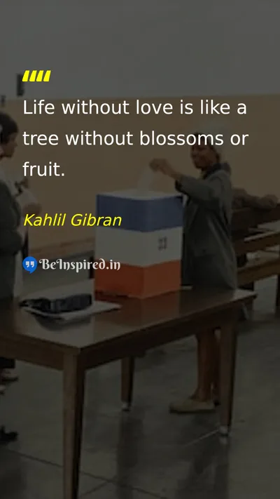 Kahlil Gibran Picture Quote on love life happiness meaning 