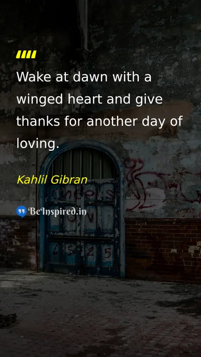Kahlil Gibran Picture Quote on gratitude love happiness 