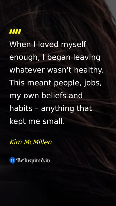Kim McMillen Picture Quote on self-confidence change life 