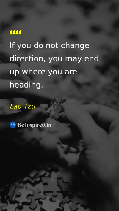 Lao Tzu Picture Quote on change life wisdom 