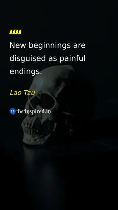 Lao Tzu Picture Quote on change new-beginnings endings 