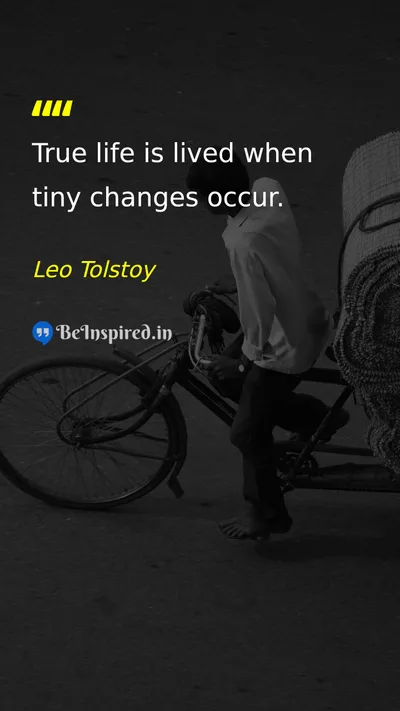 Leo Tolstoy Picture Quote on life change happiness wisdom 