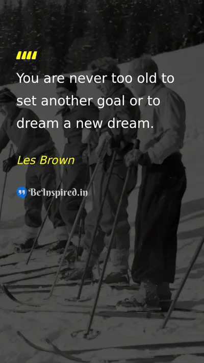 Les Brown Picture Quote on dream goal motivation life 