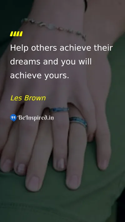 Les Brown Picture Quote on dreams help success teamwork 