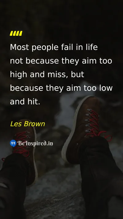 Les Brown Picture Quote on success failure ambition 