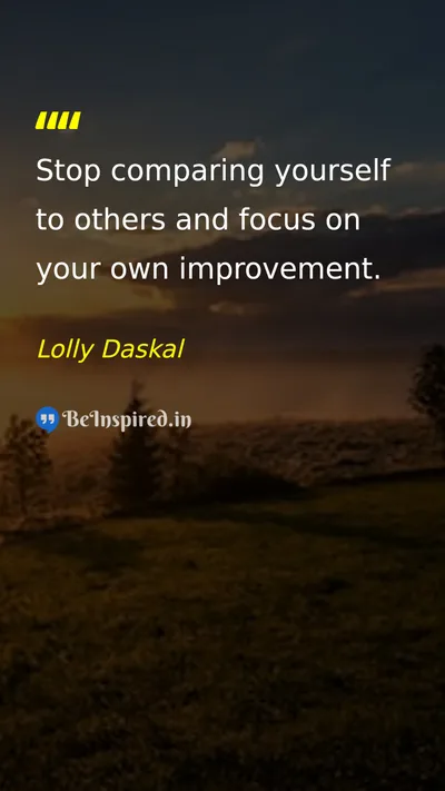 Lolly Daskal Picture Quote on self-improvement focus life 
