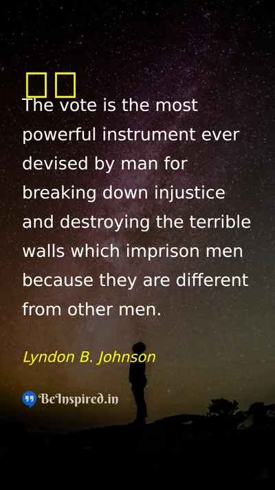Lyndon B. Johnson Picture Quote on vote 