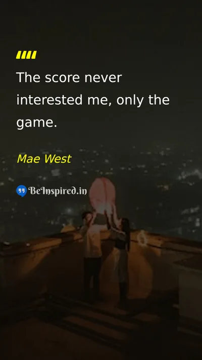 Mae West Picture Quote on life success 