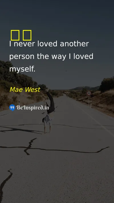 Mae West Picture Quote on self-love 