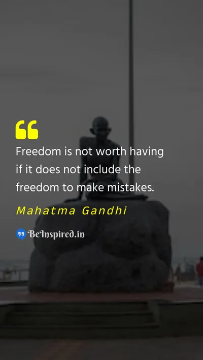 Mahatma Gandhi Picture Quote on freedom mistakes learning growth 