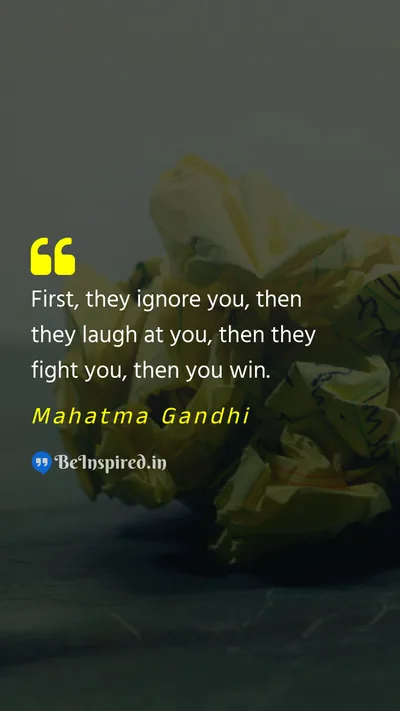 Mahatma Gandhi Picture Quote on rejection laugh win 