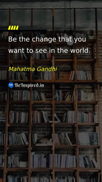 Mahatma Gandhi Picture Quote on change leadership action inspiration 
