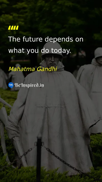 Mahatma Gandhi Picture Quote on future action today discipline 