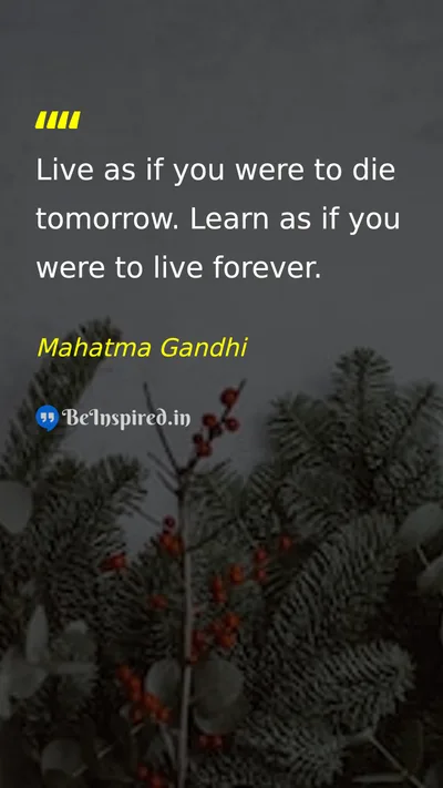 Mahatma Gandhi Picture Quote on life education wisdom 