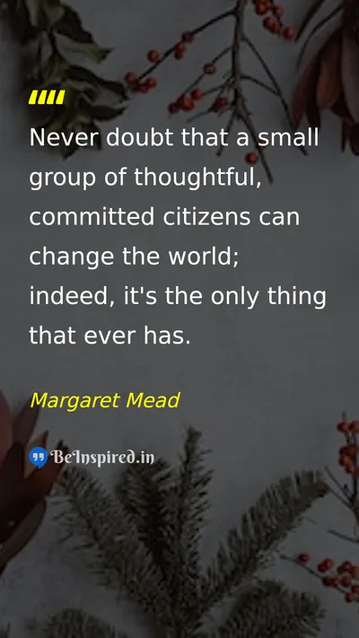 Margaret Mead Picture Quote on change leadership hope 
