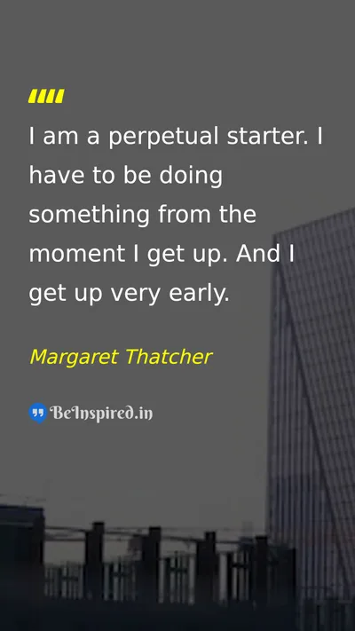 Margaret Thatcher Picture Quote on discipline hard-work routine 