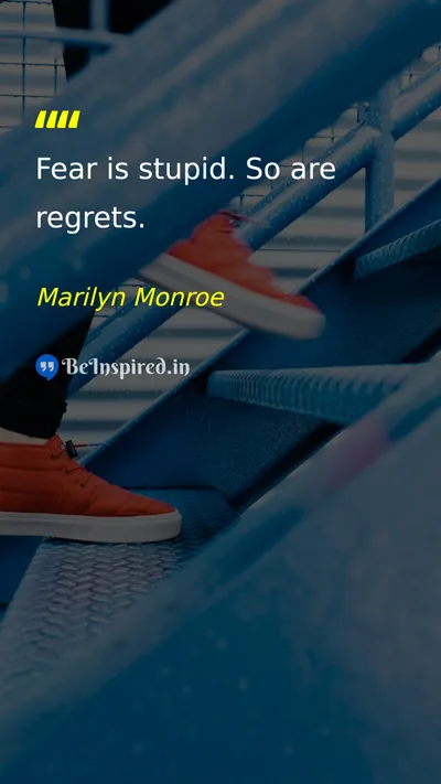 Marilyn Monroe Picture Quote on fear regrets life courage 