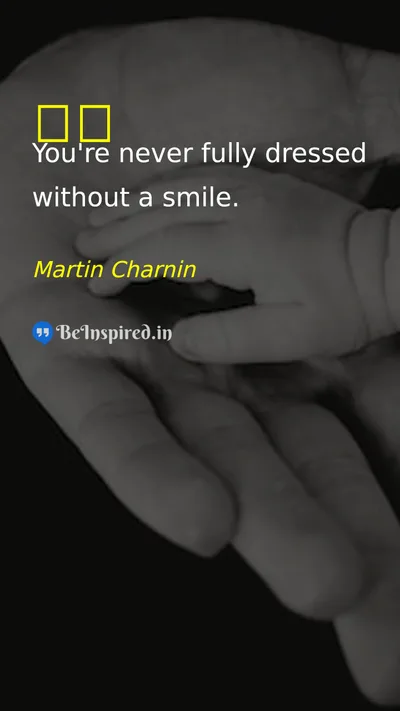 Martin Charnin Picture Quote on smile 
