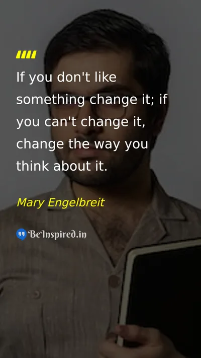 Mary Engelbreit Picture Quote on change perspective attitude 