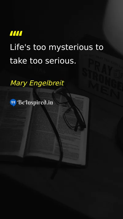 Mary Engelbreit Picture Quote on life humor perspective attitude 