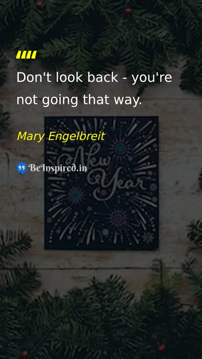 Mary Engelbreit Picture Quote on change future life 