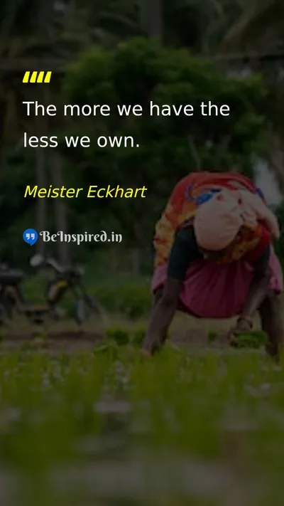 Meister Eckhart Picture Quote on life wisdom 