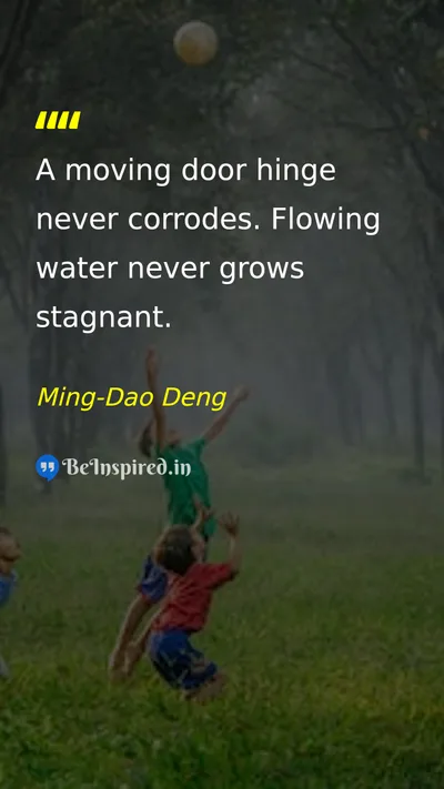 Ming-Dao Deng Picture Quote on change life discipline 