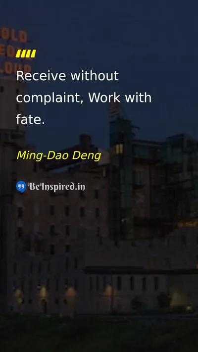 Ming-Dao Deng Picture Quote on patience discipline life wisdom 