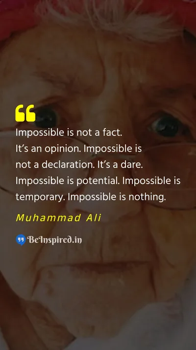 Muhammad Ali Picture Quote on face opinion potential 